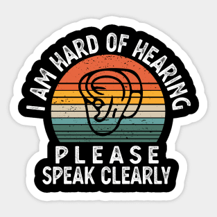 Hearing Impaired hard of hearing Sticker